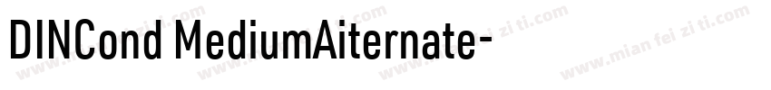 DINCond MediumAiternate字体转换